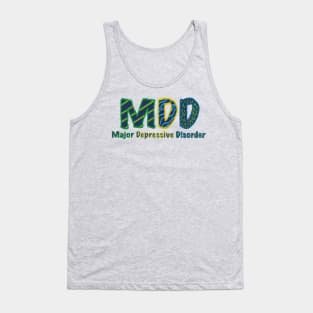 Major depressive disorder depression awareness Tank Top